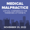 2022 Virtual Medical Malpractice Single-Day