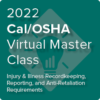 2022 Cal/OSHA Virtual Master Class Logo